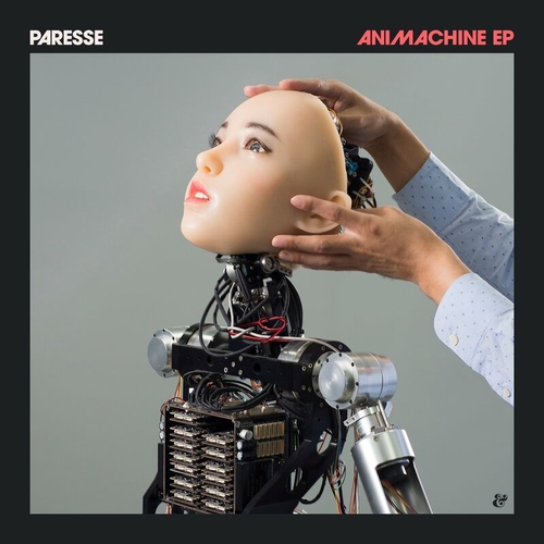 Paresse - Animachine EP [541416513798D]